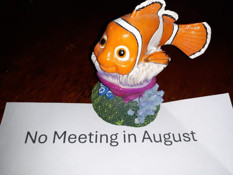 No Meeting In August
